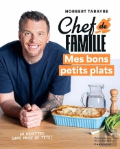 Chef De Famille : Mes Bons Petits Plats
