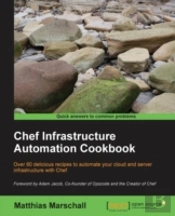 Chef Infrastructure Automation Cookbook