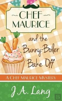 Bertrand.pt - Chef Maurice And The Bunny-Boiler Bake Off
