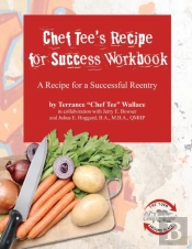 Chef Tee'S Recipe For Success Workbook