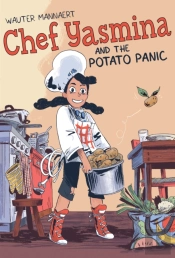 Chef Yasmina And The Potato Panic