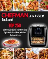 Chefman Air Fryer  Cookbook