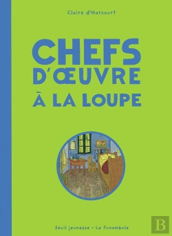 Bertrand.pt - Chefs-D'Oeuvre À La Loupe