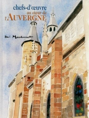 Chefs-D'Oeuvre Au Coeur De L'Auvergne