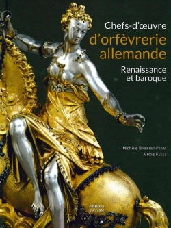 Bertrand.pt - Chefs-D'Oeuvre D'Orfèvrerie Allemande ; Renaissance Et Baroque