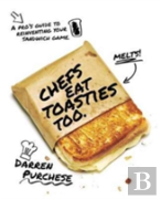 Chefs Eat Toasties Too