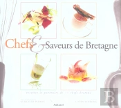 Chefs Et Saveurs De Bretagne