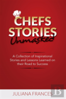 Chefs Stories Unmasked