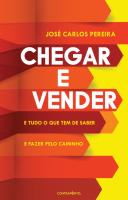 Chegar e Vender