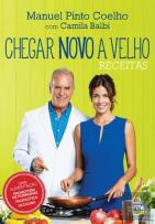 Chegar Novo a Velho - Receitas