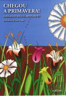 Chegou a Primavera!