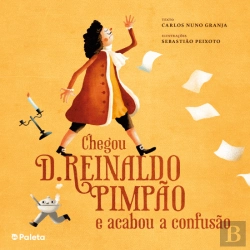 Bertrand.pt - Chegou D. Reinaldo Pimpão e Acabou a Confusão