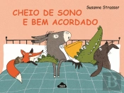 Cheio de Sono e Bem Acordado