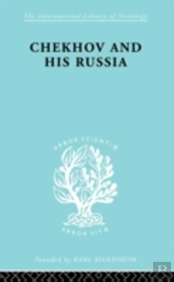 Bertrand.pt - Chekhov & His Russia Ils 267