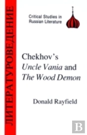 Chekhov'S 'Uncle Vanya' And The 'Wood Demon'
