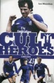 Chelsea Cult Heroes