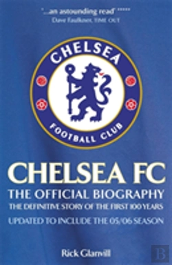Bertrand.pt - Chelsea Fc: The Official Biography