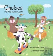 Chelsea The Interrupting Cow