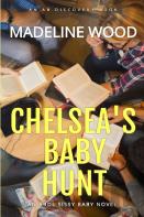 Chelsea'S Baby Hunt