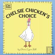 Chelsie Chicken'S Choice