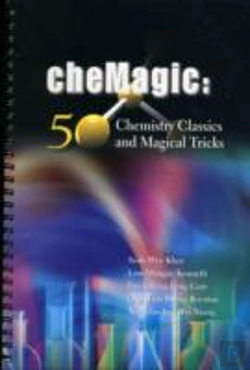 Bertrand.pt - Chemagic: 50 Chemistry Classics And Magical Tricks