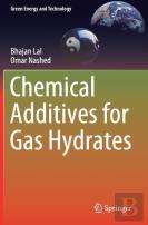 Chemical Additives For Gas Hydrates