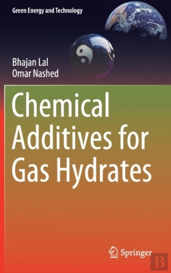 Bertrand.pt - Chemical Additives For Gas Hydrates