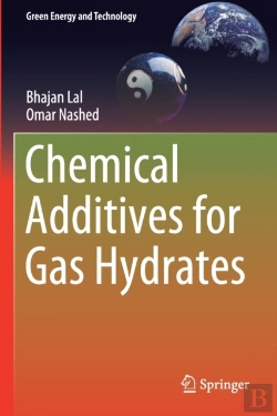 Bertrand.pt - Chemical Additives For Gas Hydrates