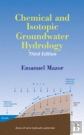 Chemical And Isotopic Groundwater Hydrology