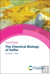 Chemical Biology Of Sulfur