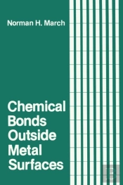 Chemical Bonds Outside Metal Surfaces