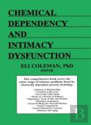Chemical Dependency And Intimacy Dysfunction