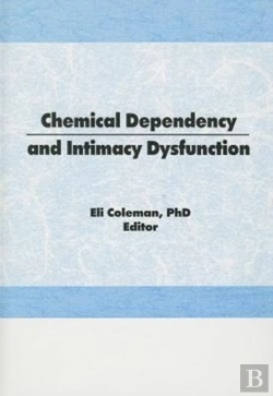 Bertrand.pt - Chemical Dependency And Intimacy Dysfunction