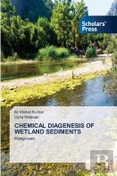 Chemical Diagenesis Of Wetland Sediments
