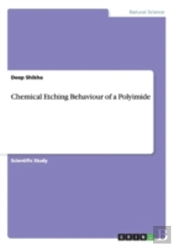 Bertrand.pt - Chemical Etching Behaviour Of A Polyimide