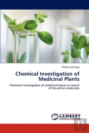 Chemical Investigation Of Medicinal Plants