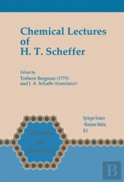 Chemical Lectures Of H.T. Scheffer