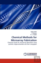 Chemical Methods For Microarray Fabrication