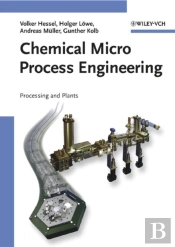 Chemical Micro Process Engineering