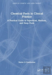 Chemical Peels In Clinical Practice
