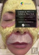 Chemical Peels In Clinical Practice