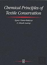 Chemical Principles Of Textile Conservation