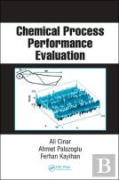 Chemical Process Performance Evaluation