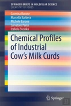 Bertrand.pt - Chemical Profiles Of Industrial Cowâ€™S Milk Curds