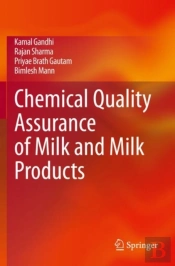 Chemical Quality Assurance Of Milk And Milk Products