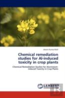 Chemical Remediation Studies For Al-Induced Toxicity In Crop Plants
