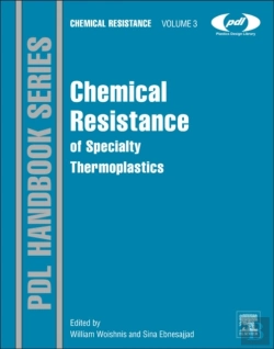 Bertrand.pt - Chemical Resistance Of Specialty Thermoplastics