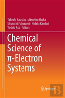 Chemical Science Of P-Electron Systems