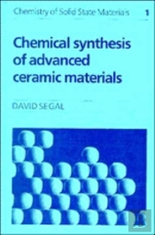 Chemical Synthesis Of Advanced Ceramic Materials