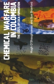 Chemical Warfare In Colombia